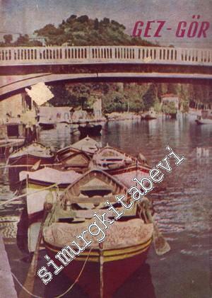 Gez - Gör  - Sayı: 1; Temmuz 1956