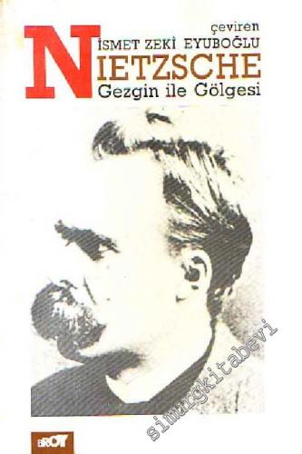 Gezgin ile Gölgesi -        1991