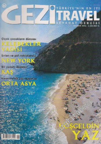 Gezi Traveler - National Geographic - Dosya: Kelebekler Vadisi - New York - Kaş - Orta Asya - 45      Haziran