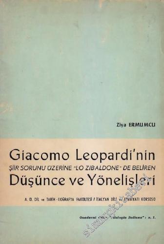 Giacomo Leopardi'nin Şiir Sorunu Üzerine - Lo Zibaldone'de Beliren Düşünce ve Yönelişleri -        1971