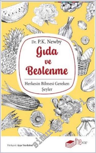 Gıda ve Beslenme Herkesin Bilmesi Gereken Şeyler -        2024