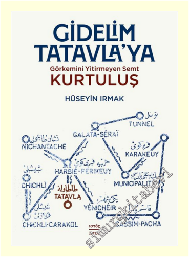 Gidelim Tatavla'ya: Görkemini Yitirmeyen Semt Kurtuluş -