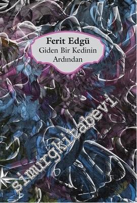Giden Bir Kedinin Ardından -