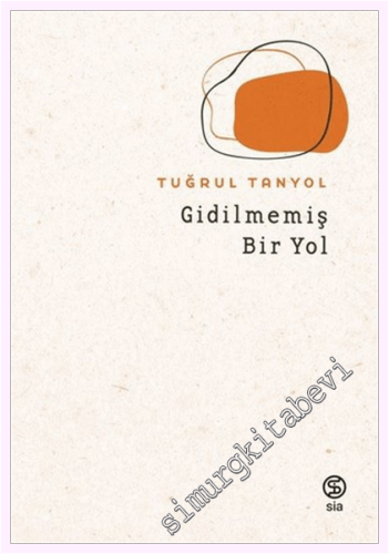 Gidilmemiş Bir Yol