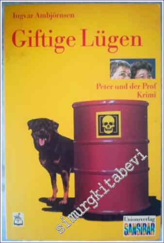 Giftige Lügen : Peter und der Prof Krim -        1998