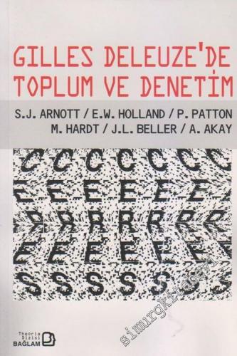 Gilles Deleuze'de Toplum ve Denetim