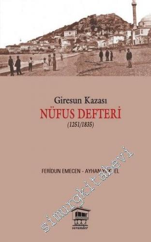 Giresun Kazası Nüfus Defteri ( 1251 / 1835 ) -