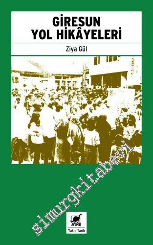 Giresun Yol Hikayeleri -