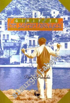 Girit'te Bir Şehrin Hikayesi -        1997