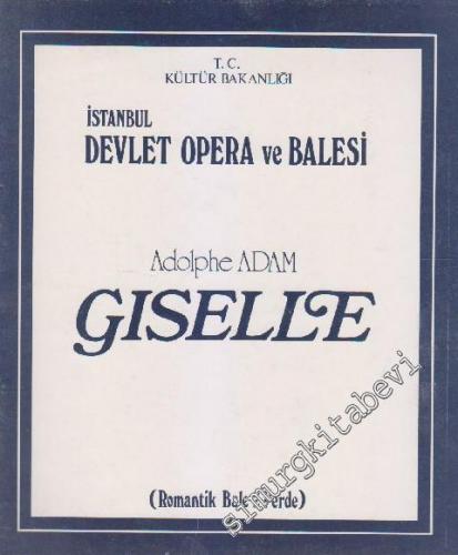 Giselie ( Romantik Bale 2 Perde)