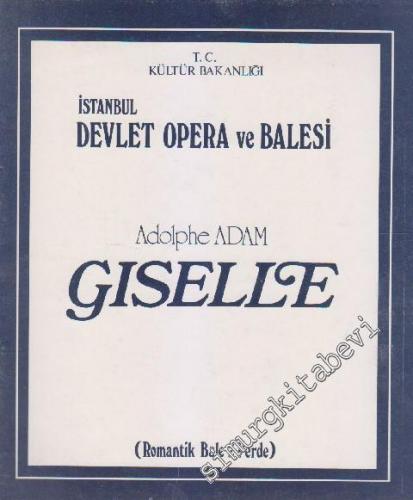 Giselie ( Romantik Bale 2 Perde) -