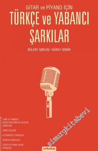 Gitar ve Piyano İçin Türkçe ve Yabancı Şarkılar -        2016