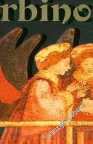 Gitmeyecekler İçin Urbino -