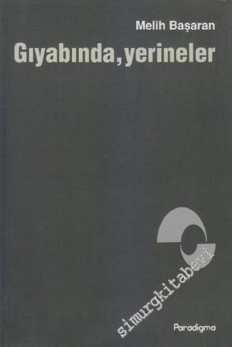 Gıyabında, Yerineler -        2004