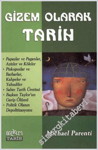 Gizem Olarak Tarih -        2004