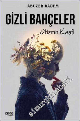Gizli Bahçeler : Otizmin Keşfi -        2025