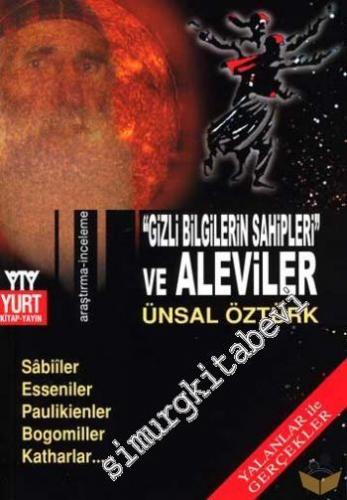 Gizli Bilgilerin Sahipleri ve Aleviler -