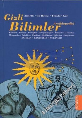Gizli Bilimler Ansiklopedisi: Akımlar, Kavramlar Mekanlar -        2004