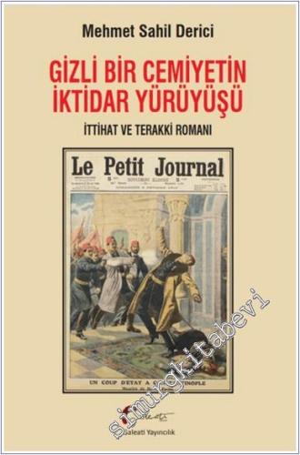 Gizli Bir Cemiyetin İktidar Yürüyüşü -        2024