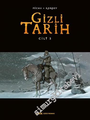 Gizli Tarih Cilt 3 -