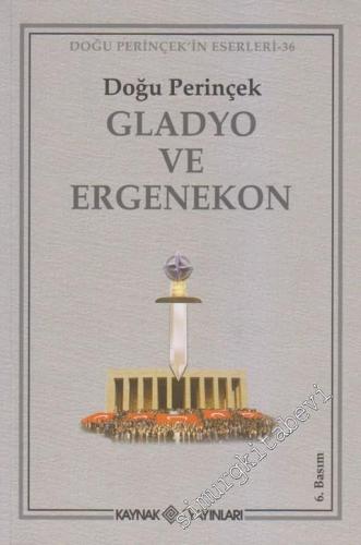 Gladyo ve Ergenekon -