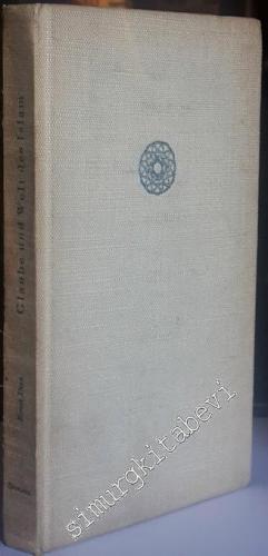 Glaube und Welt des Islam Gebundene Ausgabe – 1948