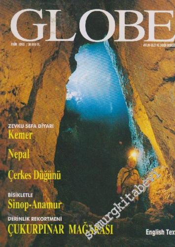 Globe Aylık Gezi ve Doğa Dergisi - Dosya: Zevku Sefa Diyarı Kemer - Ne