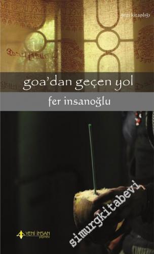 Goa'dan Gecen Yol -