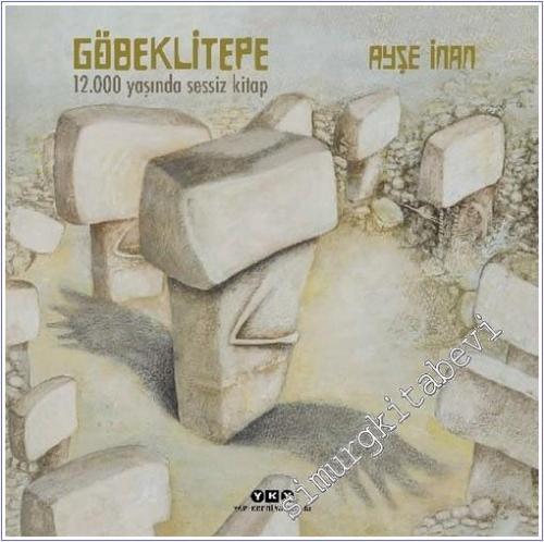 Göbeklitepe – 12.000 Yaşında -        2025