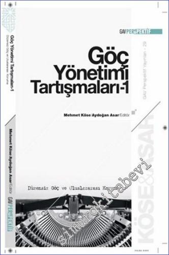 Göç Yönetimi Tartışmaları 1 -        2024