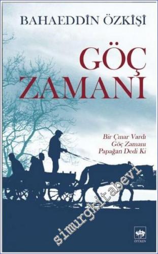 Göç Zamanı -        2022