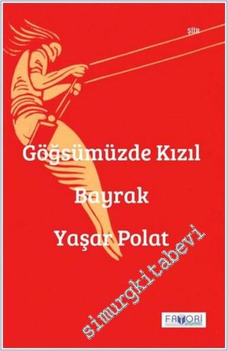 Göğsümüzde Kızıl Bayrak -        2025