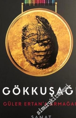 Gökkuşağı : Güler Ertan'a Armağan - Sanat Tasarım Kuram -