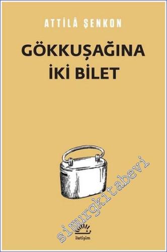 Gökkuşağına İki Bilet -