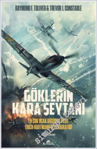 Göklerin Kara Şeytanı: En Çok Uçak Düşüren Pilot Erich Hartmann'ın Biyografisi -        2024