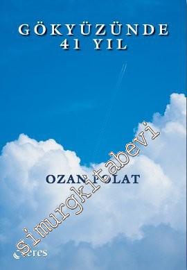 Gökyüzünde 41 Yıl -