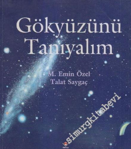 Gökyüzünü Tanıyalım : İndirilebilir Ses Dosyaları ve Gökyüzü Atlası İle Birlikte -        1997