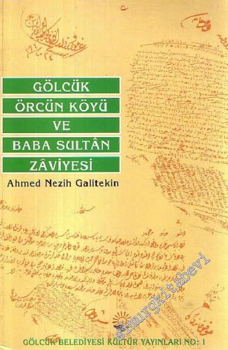 Gölcük Örcün Köyü ve Baba Sultan Zaviyesi
