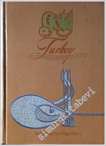 Gold Turkey: Süleyman the Magnificent -