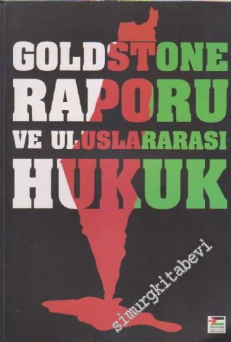 Goldstone Raporu ve Uluslararası Hukuk -