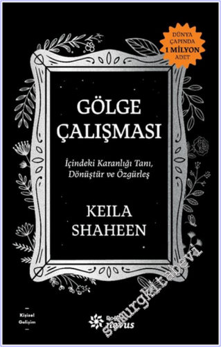 Gölge Çalışması : İçindeki Karanlığı Tanı, Dönüştür ve Özgürleş -        2026