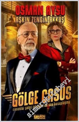 Gölge Casus - Casuslar Şehri İstanbul'da Son Hesaplaşma -        2024