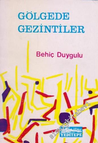 Gölgede Gezintiler -        1970