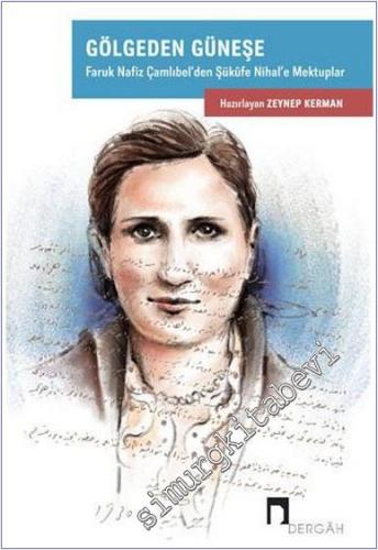 Gölgeden Güneşe -        2021