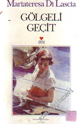 Gölgeli Geçit -        1997