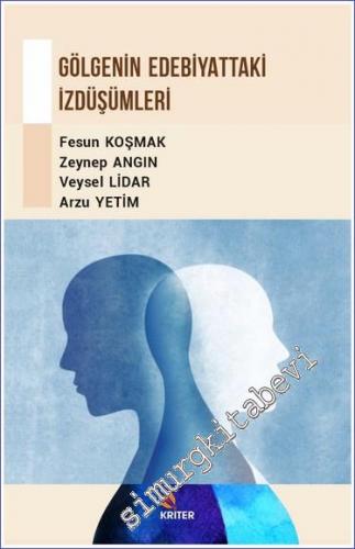 Gölgenin Edebiyattaki İzdüşümleri -        2020