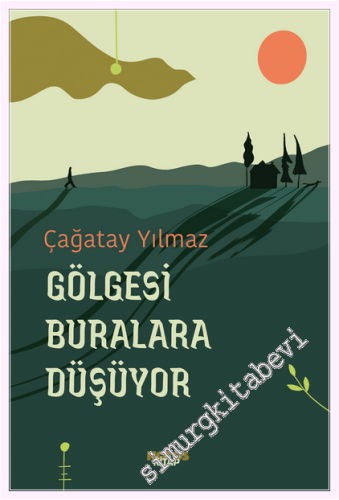 Gölgesi Buralara Düşüyor - 2026