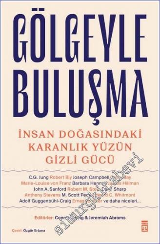 Gölgeyle Buluşma ve İnsan Doğasındaki Karanlık Yüzün Gizli Gücü -        2025