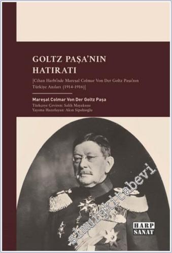 Goltz Paşa'nın Hatıratı - 2025