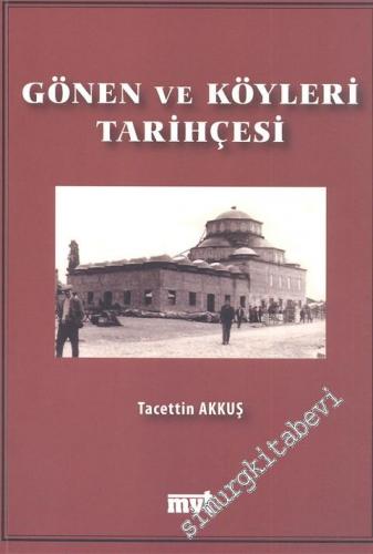 Gönen ve Köyleri Tarihçesi -